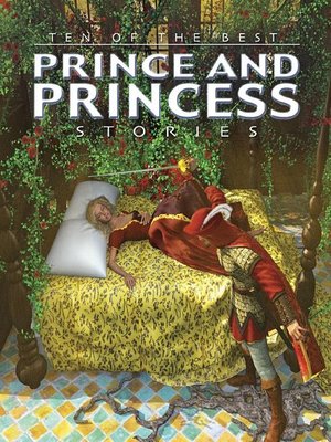 cover image of Ten of the Best Prince and Princess Stories